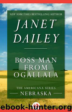 Boss Man From Ogallala by Dailey Janet