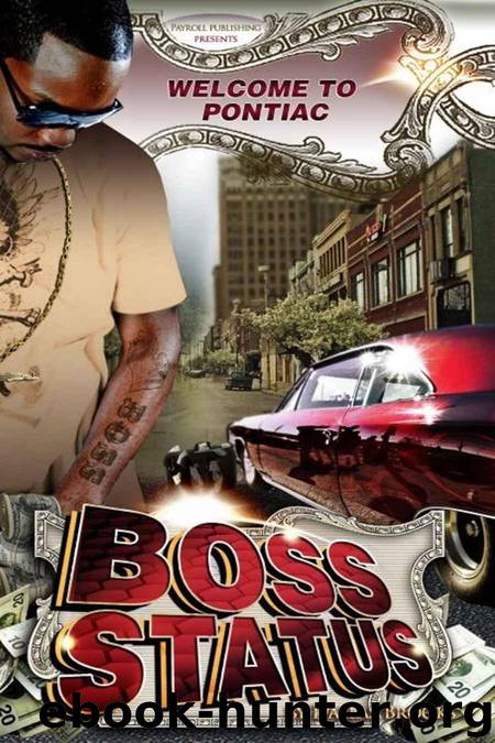 Boss Status by Dallas Brooks