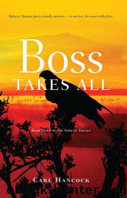 Boss Takes All by Carl Hancock