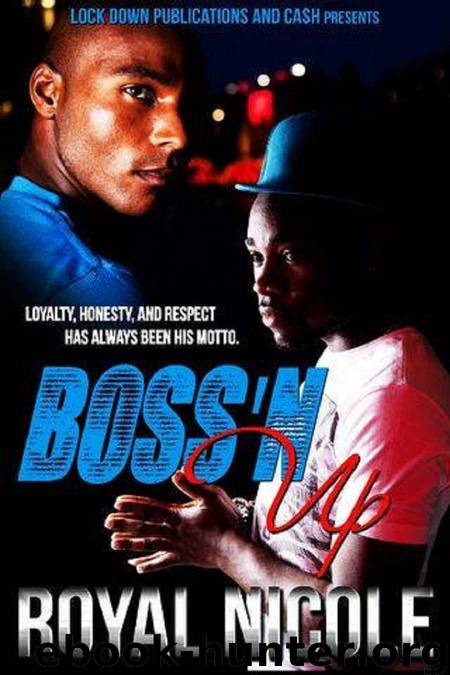 Boss'N Up by Royal Nicole