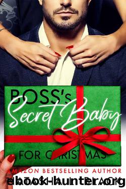 Boss's Secret Baby for Christmas by Natasha L. Black