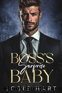 Boss's Surprise Baby: A Brother's Best Friend Romance by Josie Hart