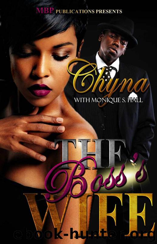 Boss's Wife by Chyna & Monique S Hall