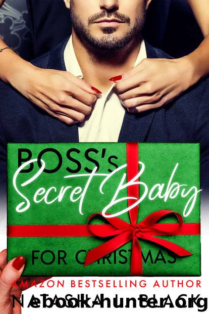 Boss’s Secret Baby for Christmas by Black Natasha L