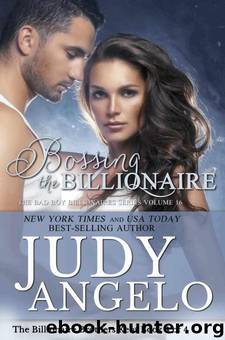 Bossing the Billionaire by Judy Angelo