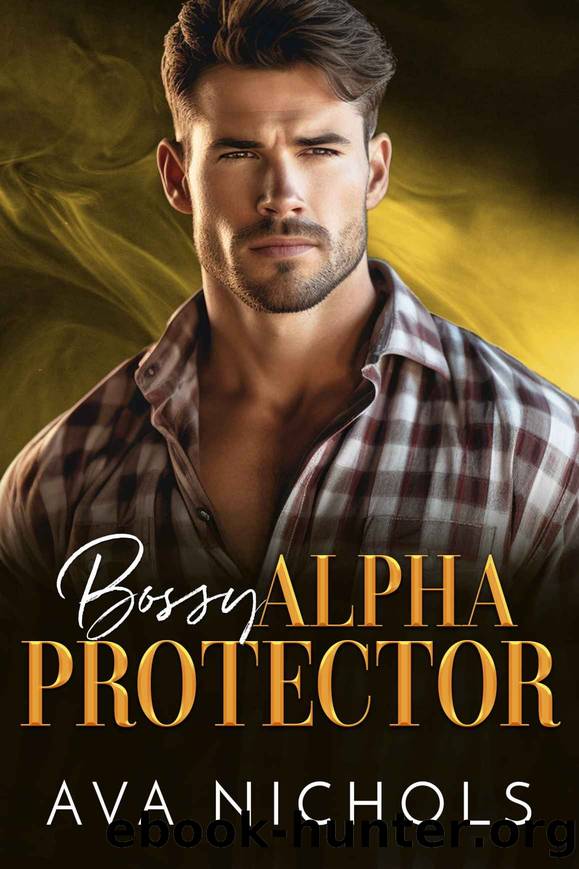 Bossy Alpha Protector by Nichols Ava