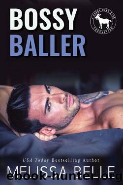 Bossy Baller: A Hero Club Novel by Melissa Belle & Hero Club