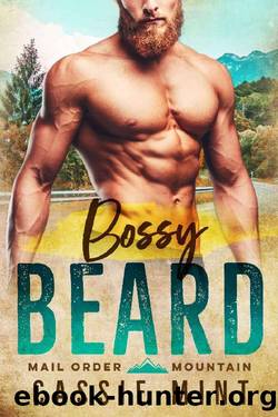 Bossy Beard (Mail Order Mountain Book 3) by Cassie Mint