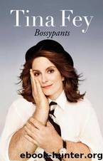 Bossypants by Tina Fey