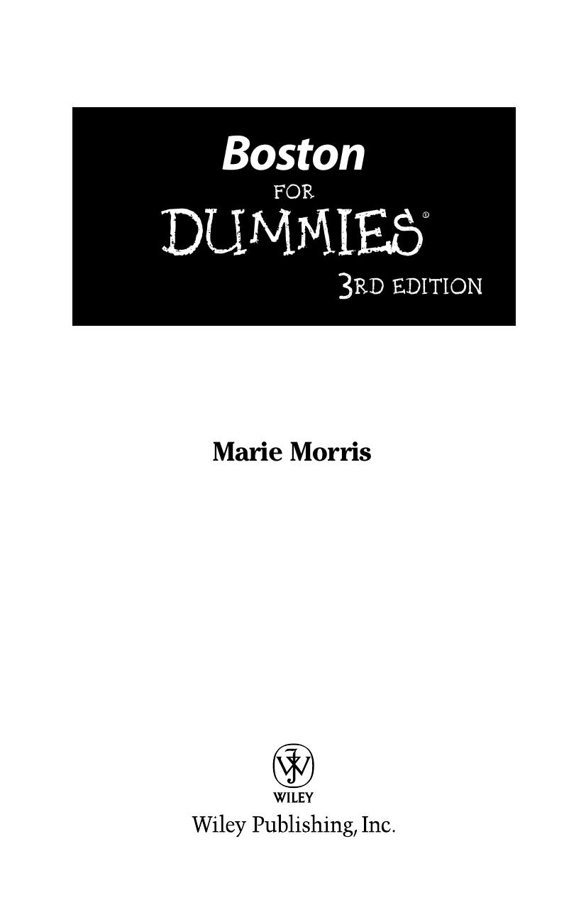 Boston For Dummies, 3rd edition (Dummies Travel) by Marie Morris