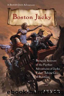 Boston Jacky by L. A. Meyer