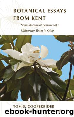 Botanical Essays from Kent by Cooperrider Tom S.;Taft Hope;Taft Hope;