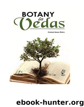 Botany in Vedas by Dr Prashant Kimar Mishra