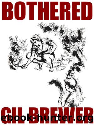 Bothered by Gil Brewer