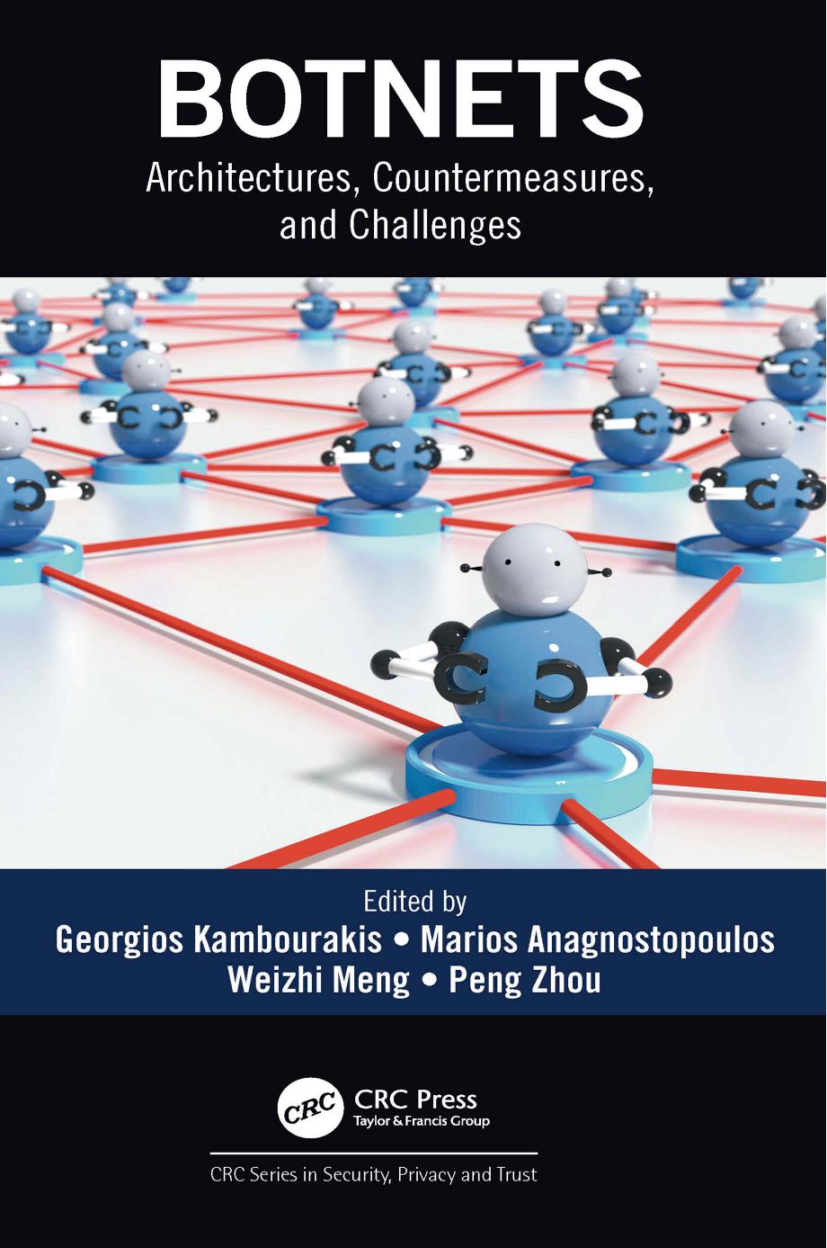 Botnets: Architectures, Countermeasures, and Challenges by Unknow