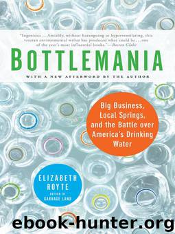 Bottlemania by Elizabeth Royte