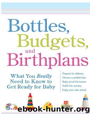 Bottles, Budgets, and Birthplans by Katina Z. Jones & Vincent Iannelli