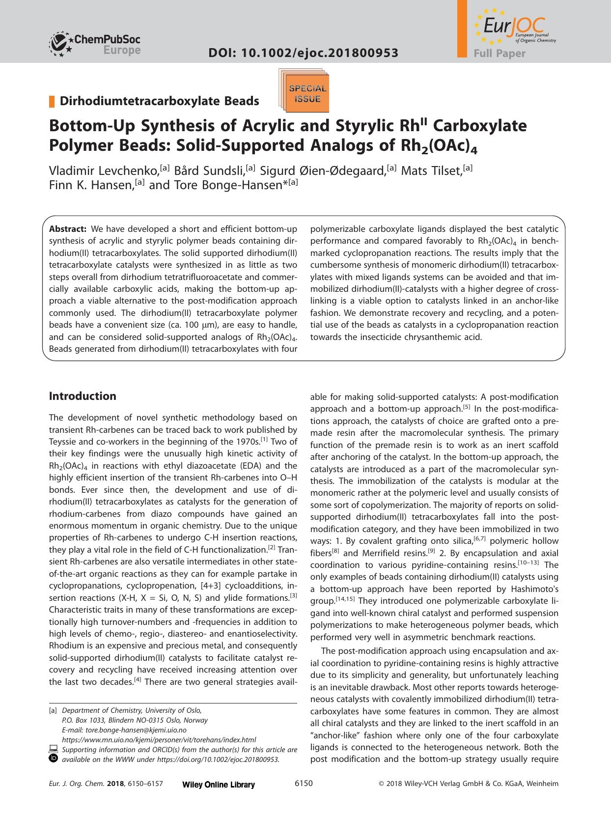 Bottom‐Up Synthesis of Acrylic and Styrylic Rh<sup>II<sup> Carboxylate Polymer Beads: Solid‐Supported Analogs of Rh<sub>2<sub>(OAc)<sub>4<sub> by Unknown