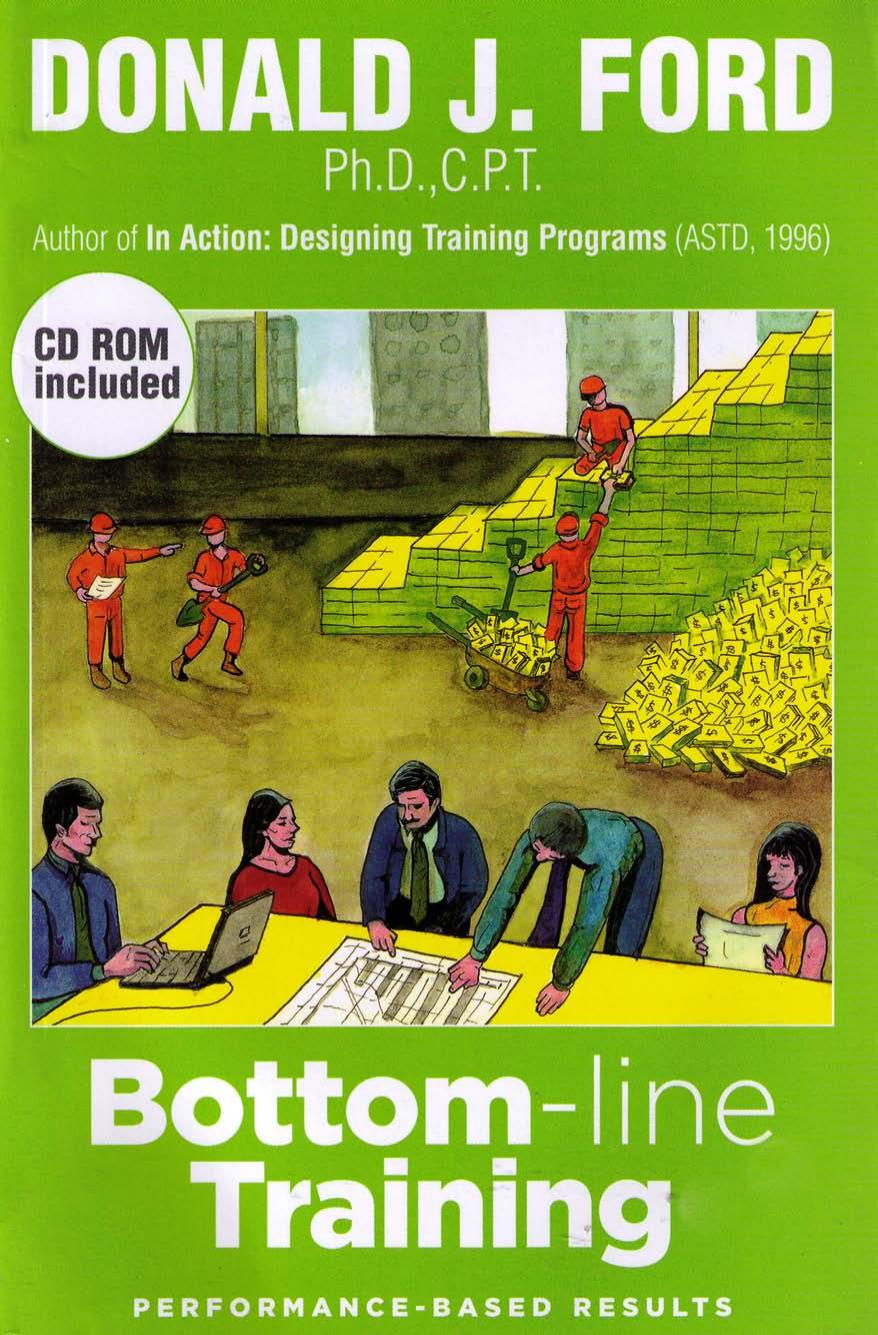 Bottom-line Training: Performance-based Results by Donald J. Ford