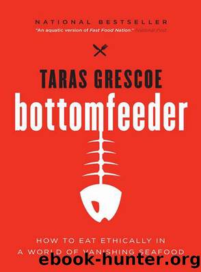 Bottomfeeder by Taras Grescoe