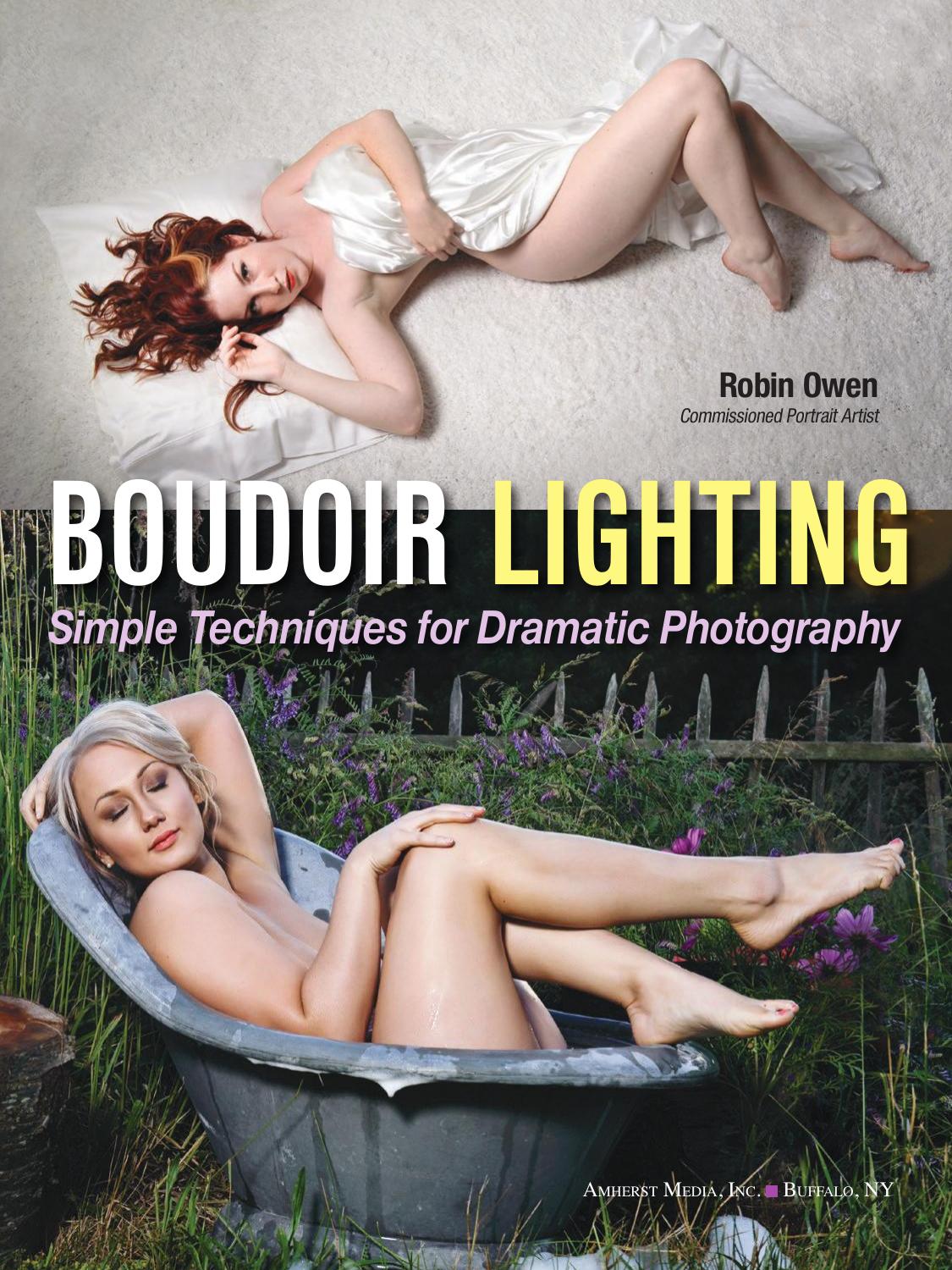 Boudoir Lighting Simple Techniques for Dramatic Photography by Robin Owen