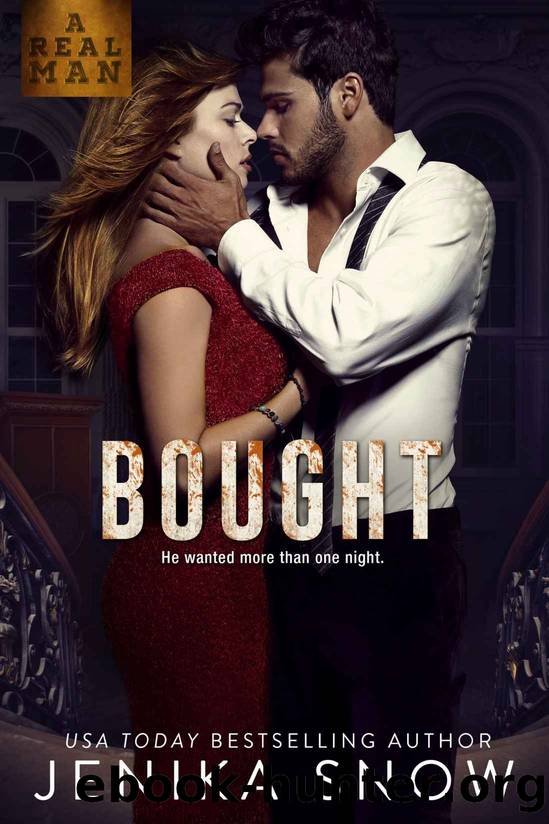 Bought (A Real Man, 24) by Jenika Snow