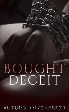 Bought Deceit (Deceit Series Book 1) by Autumn Winchester