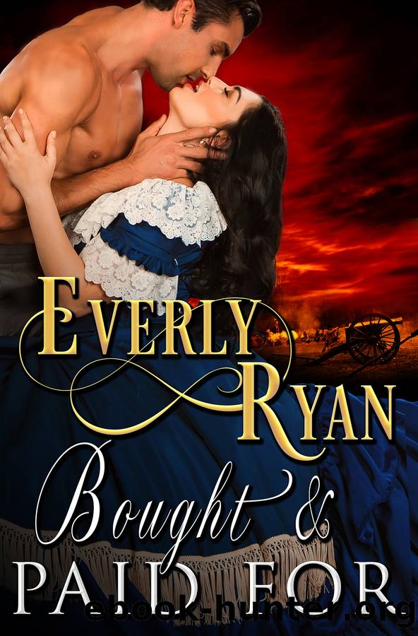 Bought and Paid For by Everly Ryan