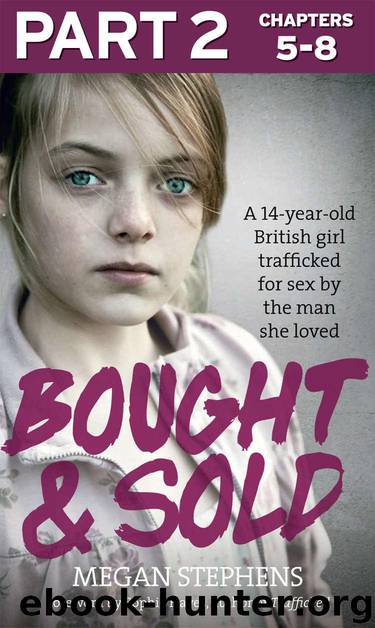 Bought and Sold (Part 2 of 3) by Stephens Megan