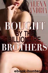 Bought by the Billionaire Brothers