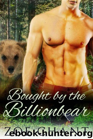 Bought by the Billionbear: BBW Paranormal Bear Shifter Romance by Zoe Chant