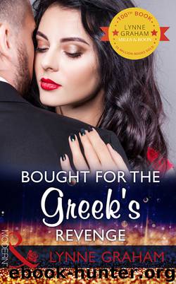 Bought for the Greek's Revenge by Lynne Graham