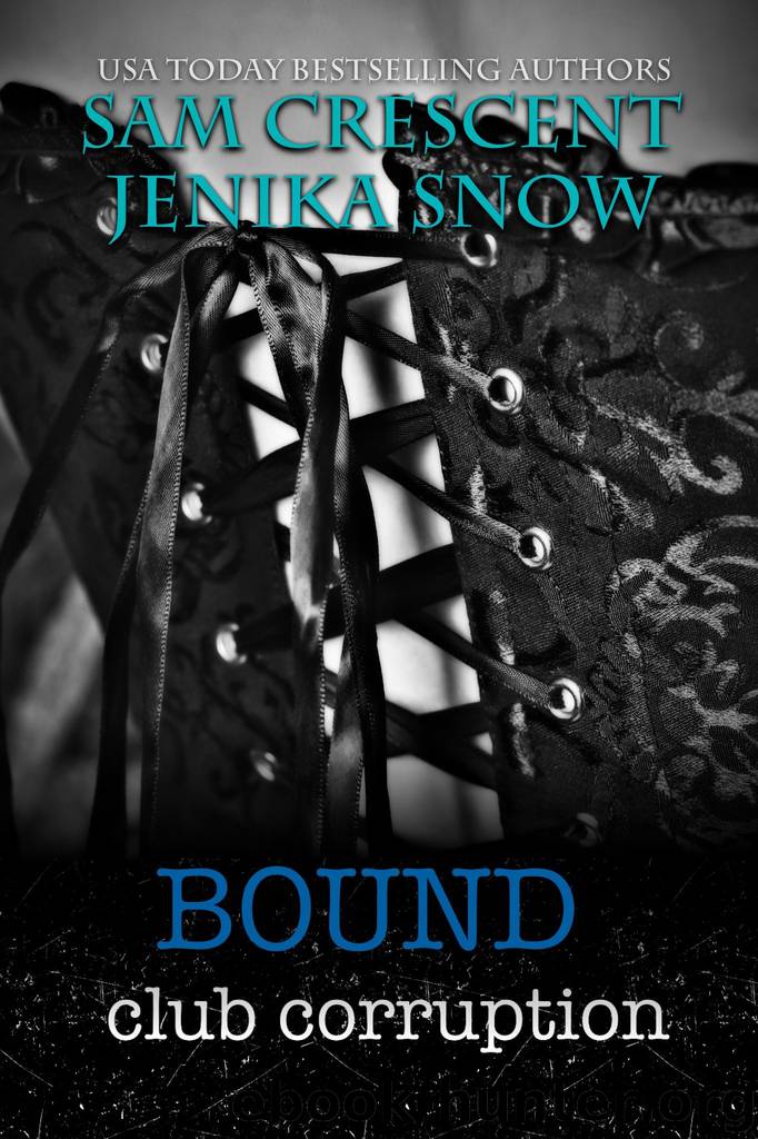 Bound (Club Corruption, 2) by Jenika Snow & Sam Crescent