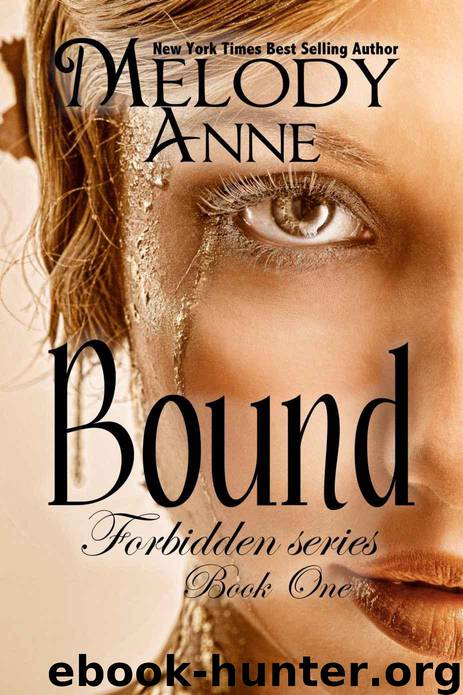 Bound (Forbidden Series - Book 1) by Anne Melody