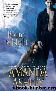Bound 01 - Bound by Night by Amanda Ashley
