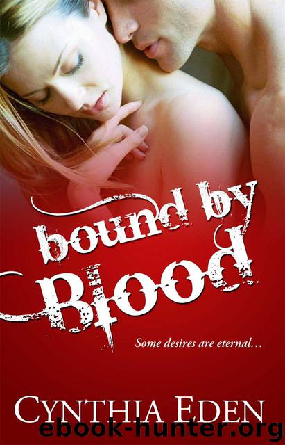 Bound By Blood by Eden Cynthia