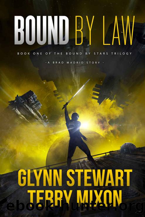 Bound By Law by Terry Mixon & Glynn Stewart