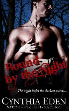 Bound By The Night by Cynthia Eden