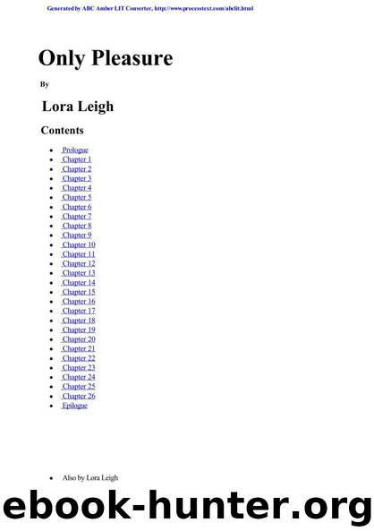 Bound Hearts - 10 - Only Pleasure by Lora Leigh