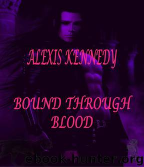 Bound Through Blood by Alexis Kennedy