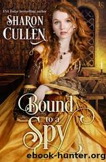 Bound To A Spy by Sharon Cullen