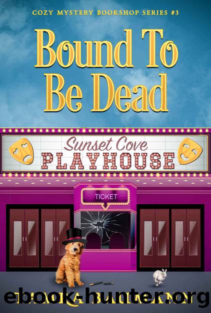 Bound To Be Dead: Cozy Mystery Bookshop Series Book 3 by Tamra Baumann
