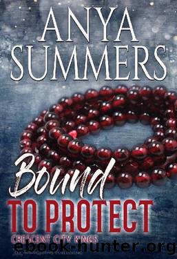 Bound To Protect (Crescent City Kings) by Anya Summers