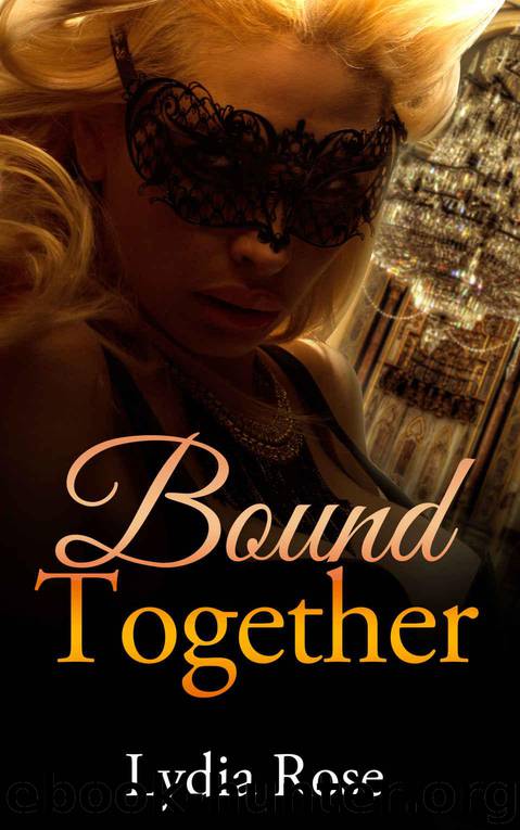 Bound Together by Lydia Rose