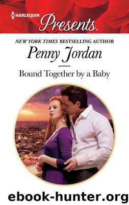 Bound Together by a Baby by Penny Jordan