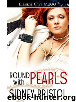 Bound With Pearls by Sidney Bristol
