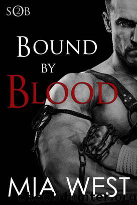 Bound by Blood (Sons of Britain Book 2) by Mia West