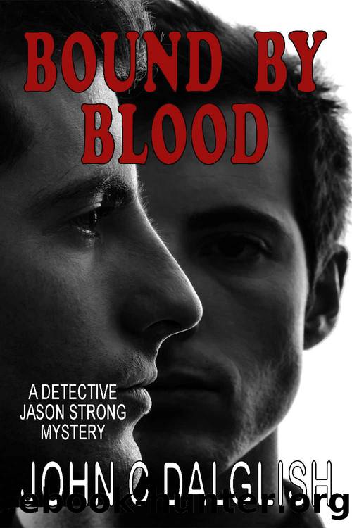 Bound by Blood by John C Dalglish