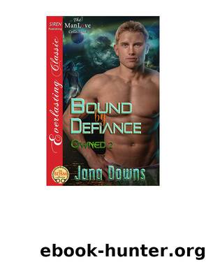 Bound by Defiance [Owned 2] (Siren Publishing Everlasting Classic ManLove)