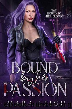Bound by Her Passion by Mara Leigh
